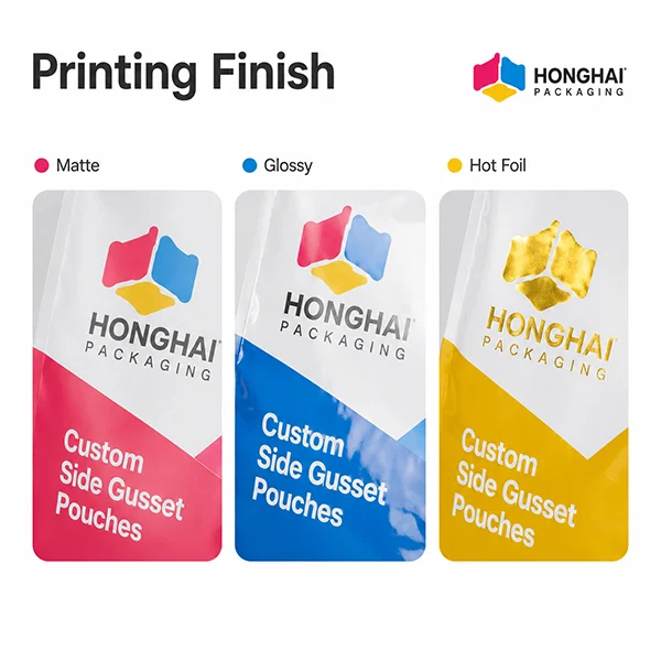 Printing finish options for side gusset pouches including matte, glossy and hot foil by Honghai Packaging.